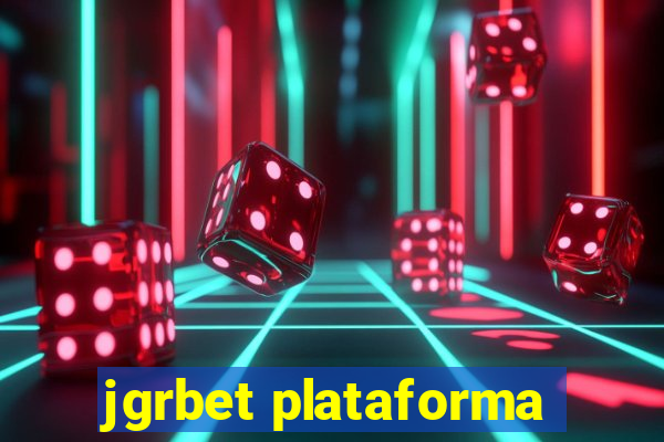 jgrbet plataforma